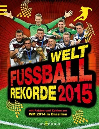 Welt-Fußball-Rekorde 2015 [Gebundene Ausgabe] [2014] Hoffmann Andreas