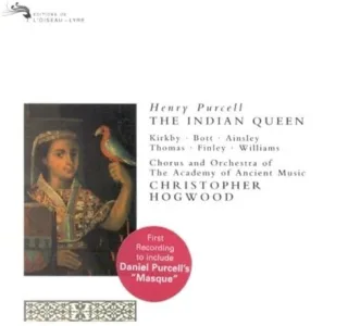 Purcell: The Indian Queen (Gesamtaufnahme) (Aufnahme London Juli 1994)