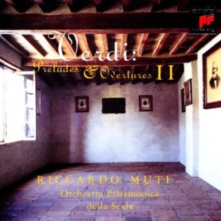 Verdi: Ouvertüren und Vorspiele Vol. 2 [Audio CD] Riccardo Muti Giuseppe Verdi Orchestra Filarmonica della Scala