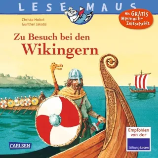 LESEMAUS Band 148: Zu Besuch bei den Wikingern