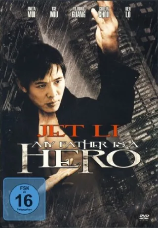 Jet Li - My Father is a Hero