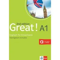 Great! A1, 2nd edition. Trainingsbuch + Audios online / diverse