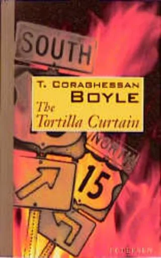 The Tortilla Curtain (engl.)