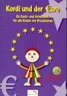 Kordi und der Euro