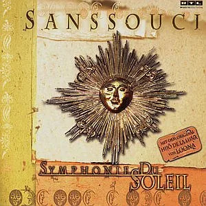 Symphonie du Soleil - Sanssouci