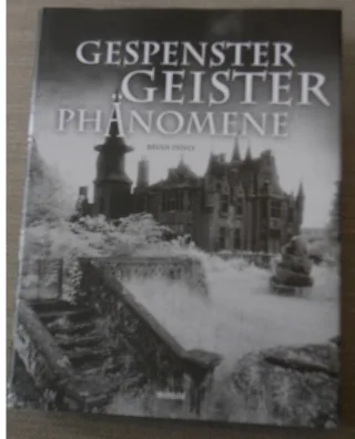Gespenster Geister Phänomene