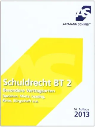 Schuldrecht BT 2: Besondere Vertragsarten [Taschenbuch] [2013] Alpmann-Pieper Annegerd Alpmann Josef A. Siepmann Andreas