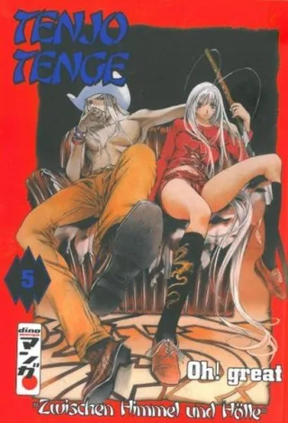 Tenjo Tenge: Bd. 5