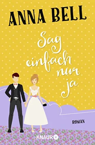Sag einfach nur ja: Roman (Die-Penny-Robinson-Serie)