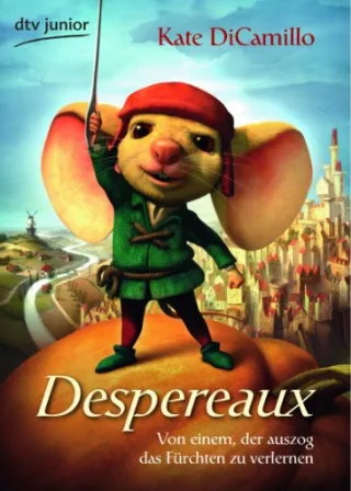 Despereaux: Von einem der auszog das Fürchten zu verlernen [Taschenbuch] [2009] DiCamillo Kate Ering Timothy Basil Ludwig Sabine