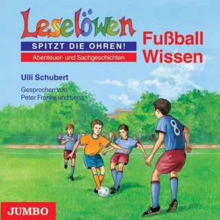 Leselöwen Wissen. Fußball-Wissen
