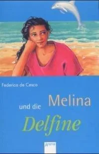 Melina und die Delfine. Von DeCesco