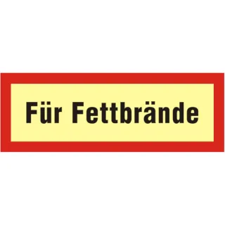 Brandschutzschild mit Text - Für Fettbrände