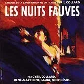 Les Nuits Fauves(Wilde Nächte)