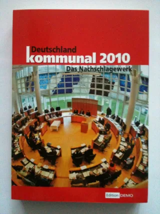 Deutschland kommunal 2010: Das Nachschlagewerk