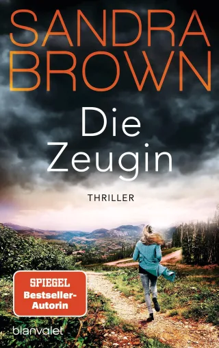 Die Zeugin: Thriller