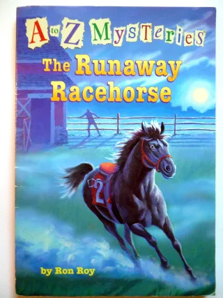 The Runaway Racehorse (A to Z Mysteries)