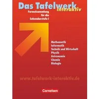 Das Tafelwerk interaktiv - Formelsammlung für die Sekundarstufe I - Al / Matthias Felsch, Hubert König, Willi Wörstenfeld, Wolfgang Kricke, Karlheinz Martin