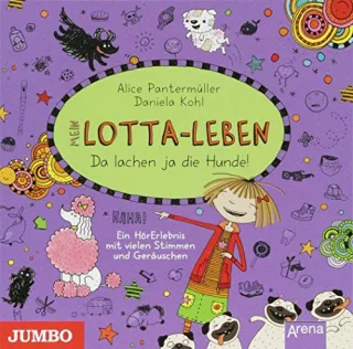 Mein Lotta-Leben. Da lachen ja die Hunde