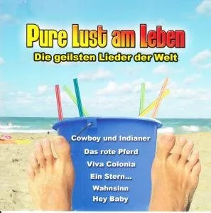 Pure Lust am Leben