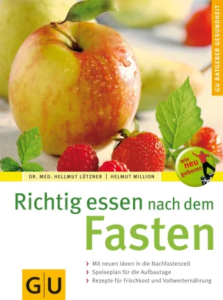 Fasten Richtig essen nach dem