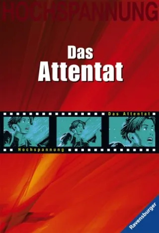 Das Attentat