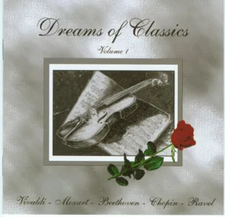 Dreams Of Classics Vol. 1