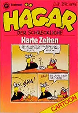 Hägar der Schreckliche Harte Zeiten