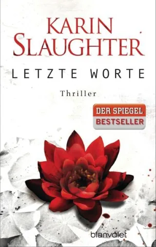 Letzte Worte: Thriller (Georgia-Serie Band 2)
