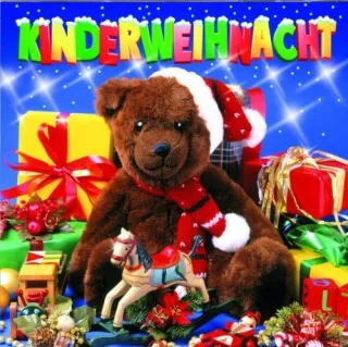 Kinderweihnacht (20 Geschichten und Lieder zur Weihnachtszeit)