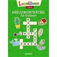 Leselöwen Kreuzworträtsel für Erstleser - 1. Klasse (Grün) / diverse