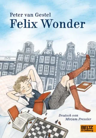 Felix Wonder: Roman für Kinder. Mit Bildern von Gerda Raidt