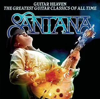 Guitar Heaven: the Greatest Guitar Classics of All Time [Audio CD] Santana