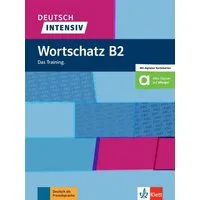 Deutsch intensiv Wortschatz B2. Das Training. Buch + Online / Arwen Dammann, Das Training. Buch mit flipQuiz und Wortlisten
