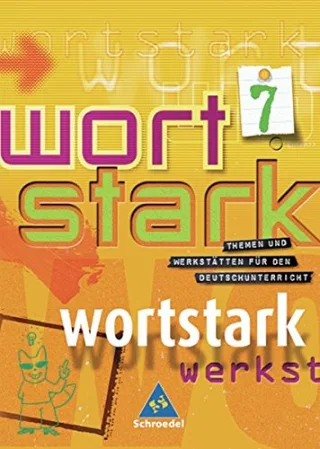 wortstark - Allgemeine Ausgabe 2003: SprachLeseBuch 7