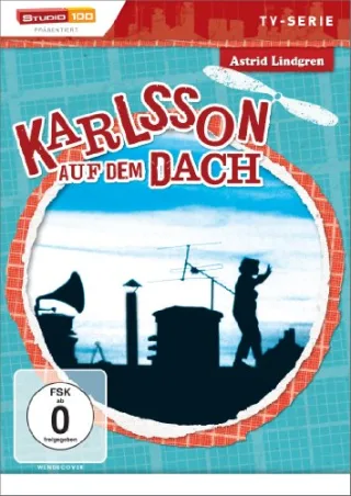 Astrid Lindgren: Karlsson auf dem Dach - TV-Serie [DVD] [2013]