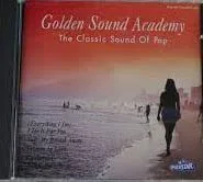Golden Sound Academy - The Classic Sound of Pop