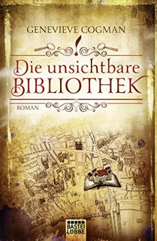 Die unsichtbare Bibliothek: Roman