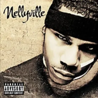 Nellyville [Audio CD] Nelly