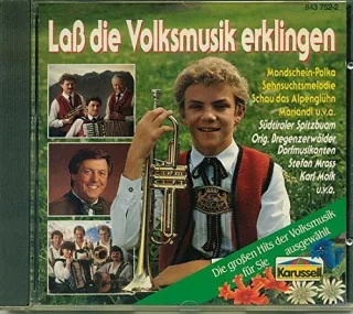 Laß die Volksmusik erklingen