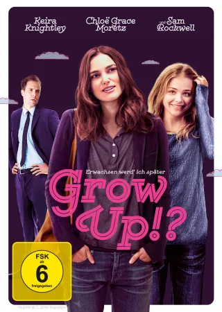 Grow UP!? - Erwachsen werd' ich später