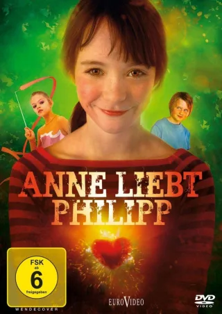 Anne liebt Philipp [DVD] [2012]