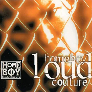 Homeboy Loud Culture (1996)
