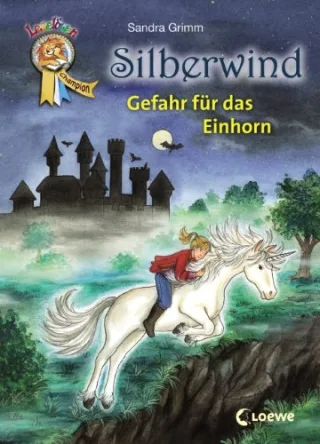 Silberwind - Gefahr für das Einhorn [Gebundene Ausgabe] [2010] Grimm Sandra Vohwinkel Astrid