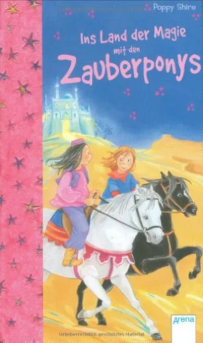 Ins Land der Magie mit den Zauberponys: Sonderband
