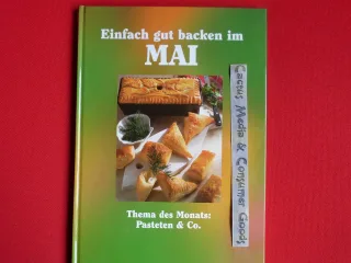 Einfach gut backen im MAI (Sammler Editionen)