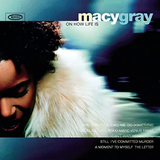 Macy Gray on How Life Is [Audio CD] GrayMacy