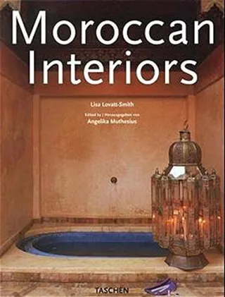 Interiors Morocco (Interiors (Taschen))
