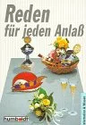 Reden für jeden Anlaß.
