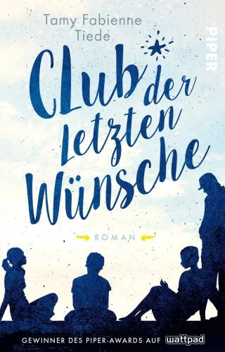 Club der letzten Wünsche: Roman